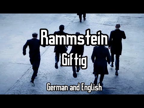 Rammstein - Giftig - English and German lyrics