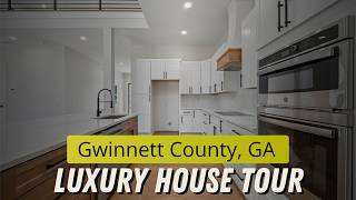 ✨ Tour This Modern Custom Luxury New Build | Stunning New Construction in Gwinnett County, Georgia
