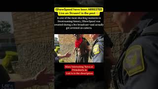 🚨 IShowSpeed Got ARRESTED Live on Stream! 😳