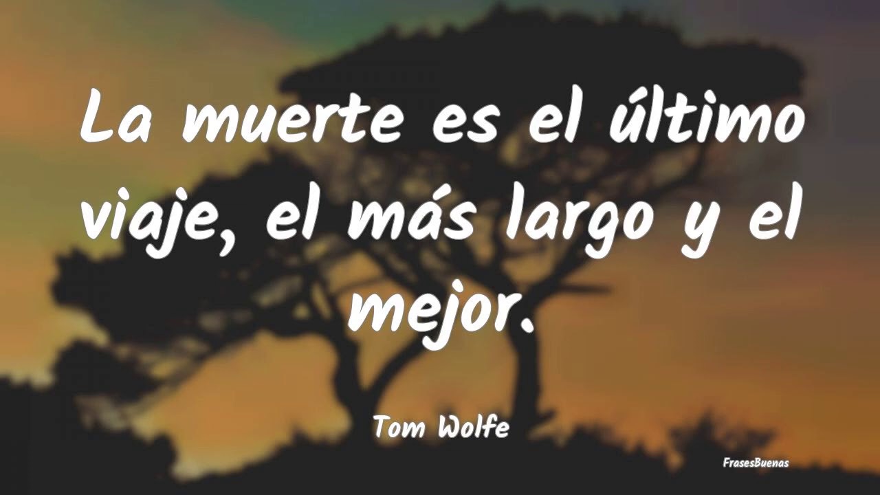 Frases de Muerte - YouTube