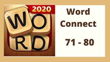 Word Connect Level 71 - 80 Answers