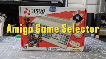 The A500 & Amiga Game Selector