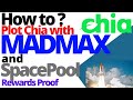 Plotting Chia with MADMAX & Space Pool Rewards