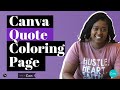 Canva Quote Coloring Pages | Canva Tutorial