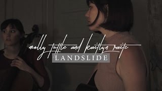 Landslide (Fleetwood Mac) // Molly Tuttle and Kaitlyn Raitz chords