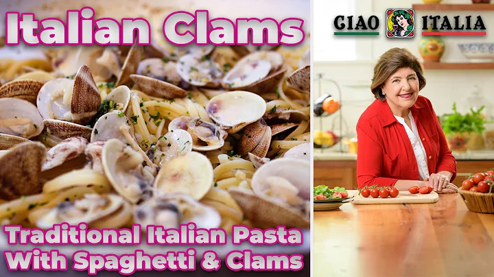 Clams - Ciao Italia with Mary Ann Esposito