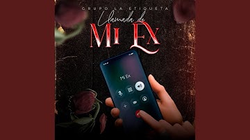 Llamada de mi Ex