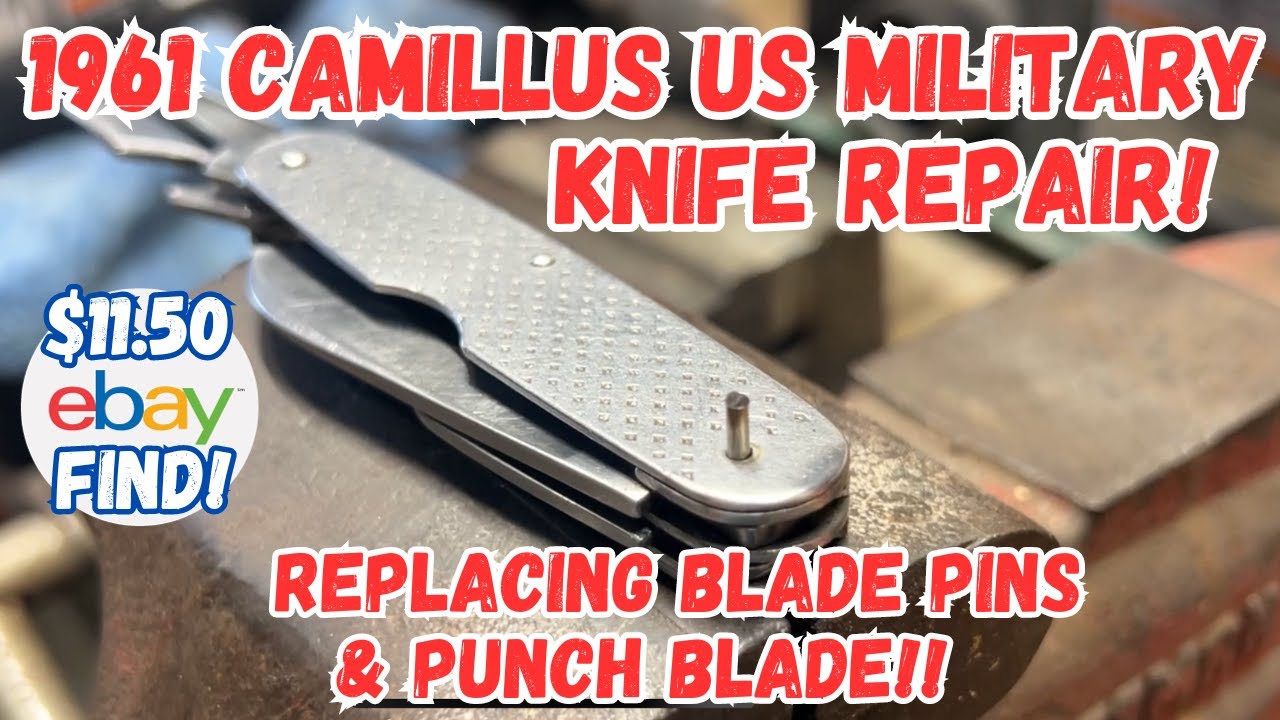 Restoring a 1961 US Military Camillus Pocket Folder: Replacing Blade ...