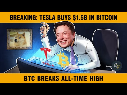 BREAKING: TESLA BUYS $1.5B IN BITCOIN | BTC BREAKS ALL-TIME HIGH