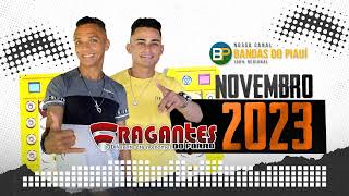 Fragantes do Forró Ao Vivo - Forrozão Novembro 2023 @bandasdopiaui  @fragantesoficial