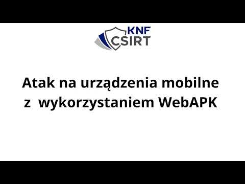 Atak na urządzenia mobilne za pomocą WebAPK - PoC