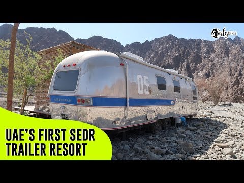 Inside UAE's First Sedr Trailer Resort | Curly Tales