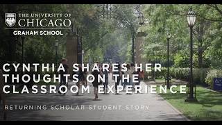 Returning Scholars Alumni: Reflections on the Classroom | UChicago Graham School