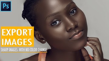 How To Export Sharp Images In Photoshop | Export Images With No Color Shift (Change)