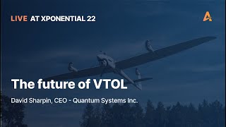 The future of VTOL with Quantum Systems