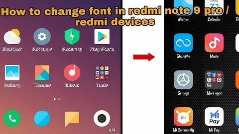 How to change font style in Redmi note 9 pro/max/redmi devices without any new application in 1 min