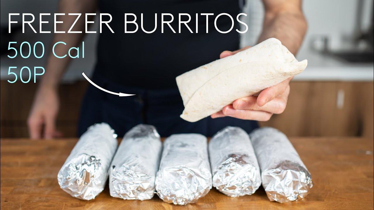 Meal Prep Burritos For The Freezer (Low Calorie High Protein)