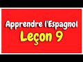 Apprendre l'espagnol Leçon 9 Pour Débutants HD