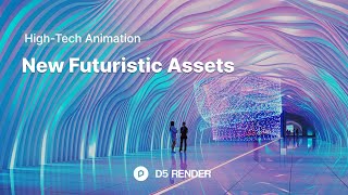 New Futuristic Assets for High-Tech Animations | D5 Render 2.6 with More Creative Possibilities