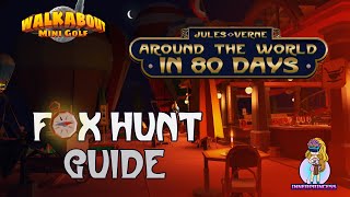 Foxhunt  Around the World in 80 Days  All Clues  Walkabout Mini Golf