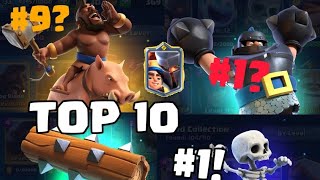 Top 10 best cards in clash royale