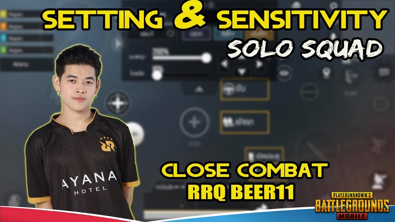 Setting & Sensitivity,Solo vs Squad Close Combat RRQ Beer11