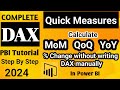 How to Use Quick Measures in Power BI | Calculate MoM, QoQ & YoY % Change | Power BI 2024