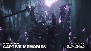 Destiny 2 Revenant | Captive Memories
