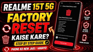 Realme 15T 5G ko factory reset kaise kare || how to factory reset Realme 15T 5G ||