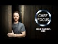 Chef Focus with Ollie Dabbous