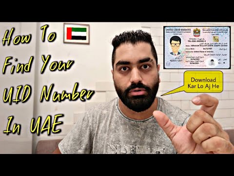 How To Find UID Number In UAE 2022 For Your VISA? Follow The Steps You Need This Everywhere In UAE??