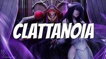 Overlord - Clattanoia - FULL OPENING (OP 1) (Lyrics) (ENGLISH Cover by NateWantsToBattle)