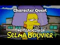 The Tragedy of Selma Bouvier