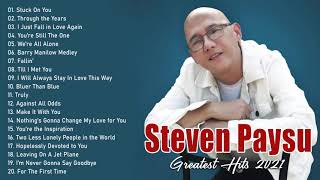 Steven Paysu Greatest Hits Playlist 2021 - Best Songs Of Steven Paysu | Tagalog Love Songs OPM 2021 screenshot 1