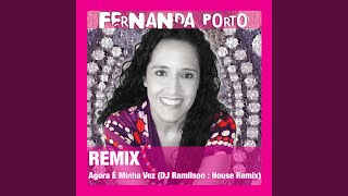 Agora È Minha Vez (DJ Ramilson Maia House Remix)