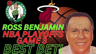Boston Celtics vs Miami Heat Game 3 Picks and Predictions | 2024 NBA Playoff Best Bets 4/27/24