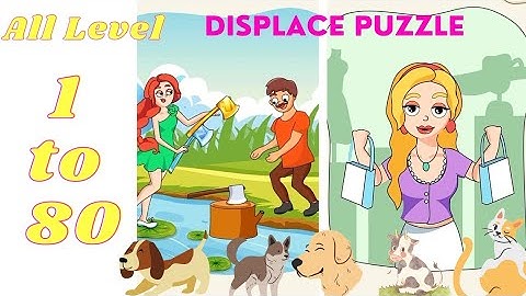 Displace Puzzle: Move One Part full gameplay solution level 1 to 80