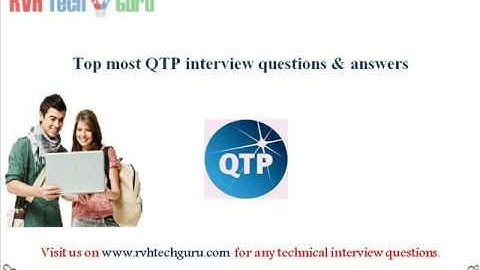 Top most QTP interview questions and answers-RVH Tech guru
