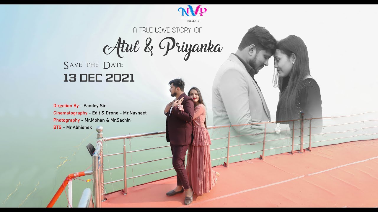 Pre wedding || Atul & Priyanka || Thoda Thoda Pyar Hua , Meri Zindagi Hai Tu | NIRALI VIDEO PROJECTS