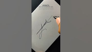 anmol name signature style #signoartist #signature
