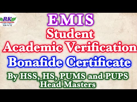 EMIS|Student Academic Verification with Bonafide Certificate Upload|By HSS, HS, PUMS and PUPS HMs