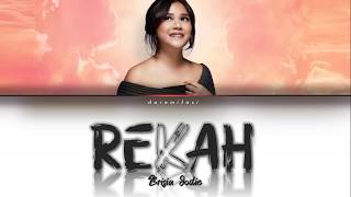 Brisia Jodie - 'REKAH' (Lyrics Eng/Indo)