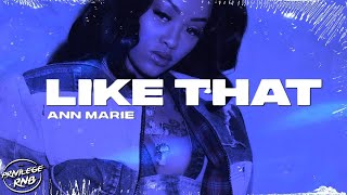 Ann Marie - Like That (Lyrics)