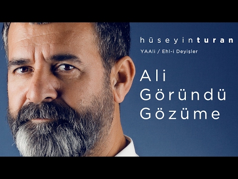 Ali Göründü Gözüme (Hüseyin Turan) YAAli / Ehl-i Deyişler - 2017