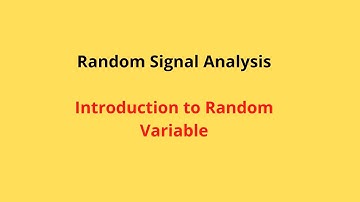 RSA- Intro to Random Variables#xploreedu2teach#randomsignalanalysis#Randomvariables