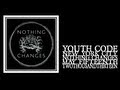 Capture de la vidéo Youth Code - New York City, Nothing Changes 05/15/2013