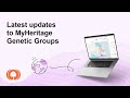 Latest updates to MyHeritage Genetic Groups