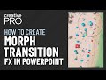 PowerPoint: How to Create Morph Transition FX (Video Tutorial)