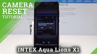 How to Reset Camera in INTEX Aqua Lions X1 - Fix Camera Settings screenshot 5