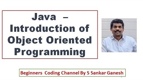 Java  | Introduction to Object Oriented Programming  | CS8392 - OOP |  1